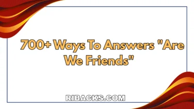 Are We Friends