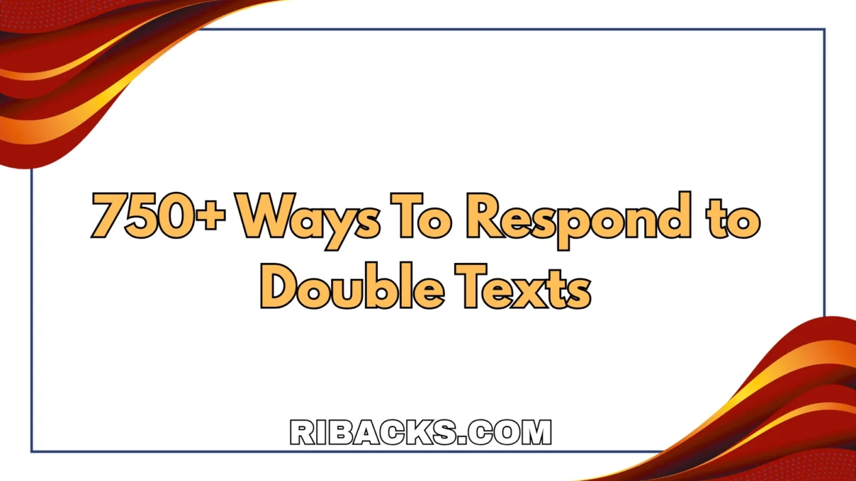 respond to Double Texts
