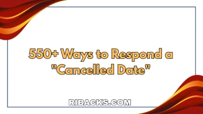 Respond a "Cancelled Date"