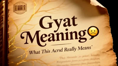 Gyat Meaning