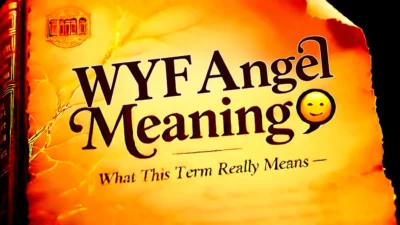 WYF Meaning