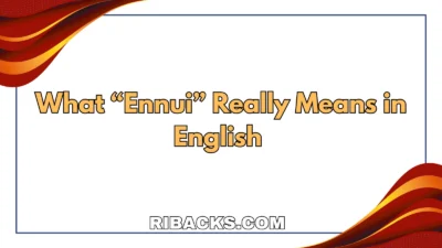 Ennui Meaning