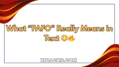 What “FAFO” Really Means in Text 😳🔥
